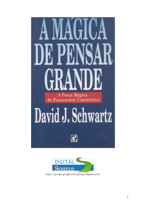 A Mágica de Pensar Grande