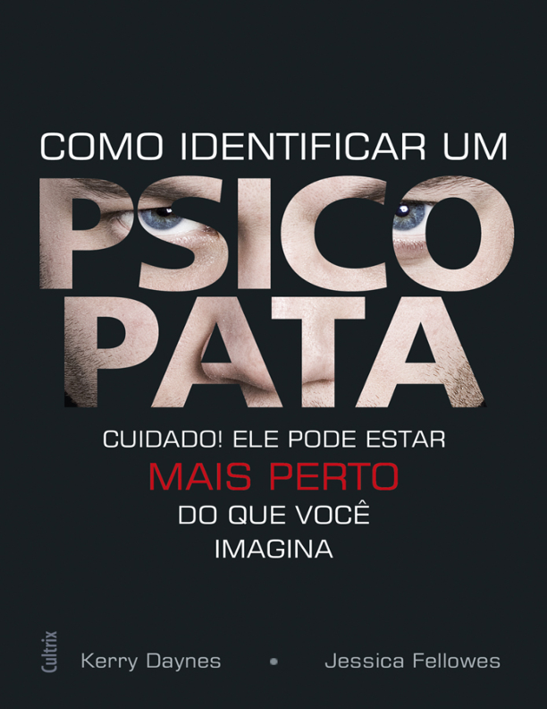 Como Identificar Um Psicopata