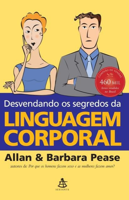Desvendando os Segredos da Linguagem Corporal