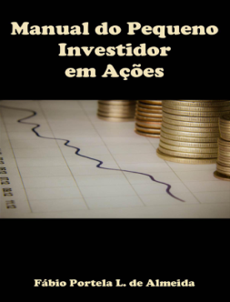 Manual do Pequeno Investidor em Ações